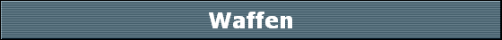 Waffen